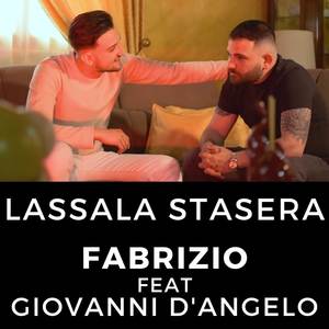 Lassala stasera