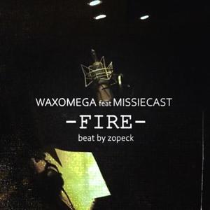 Fire (feat. Missiécast)