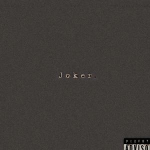 Joker (Explicit)