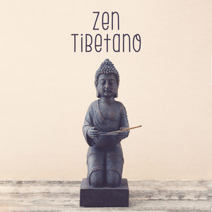 Zen Tibetano - Musica Rilassante per Pratiche Yoga Buddiste e Meditazione