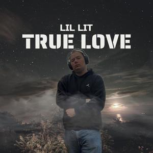 TRUE LOVE (Explicit)