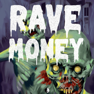 Rave Yar Monee (Explicit)