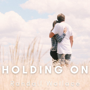 Holding On