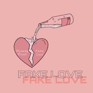 FAKE LOVE (Prod by Bubbleboy)