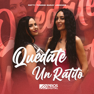 Quédate Un Ratito