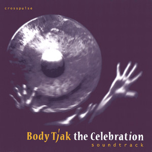 Body Tjak/The Celebration