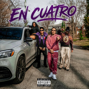 EN CUATRO (Explicit)