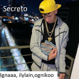 Secreto (Explicit)