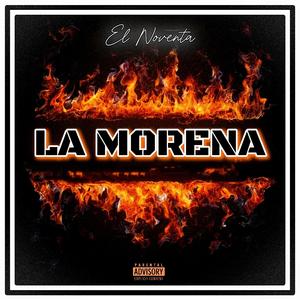 La Morena (Explicit)