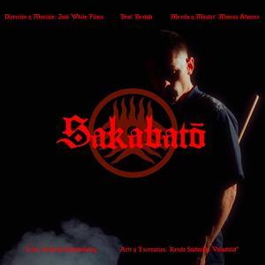 SAKABATŌ (Explicit)