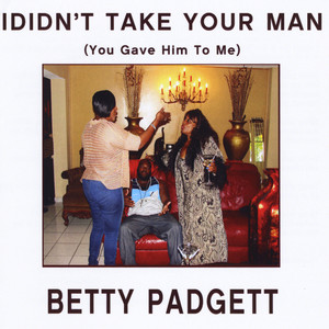 Betty Padgett - He Do Things(Your Monet Can't Do)