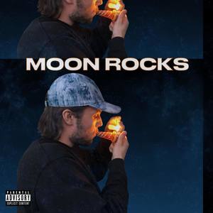 Moon Rocks (Explicit)