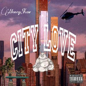 City Love (Explicit)