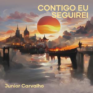 Contigo eu seguirei