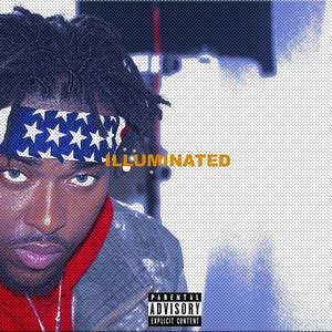 ILLUMINATED (Explicit)