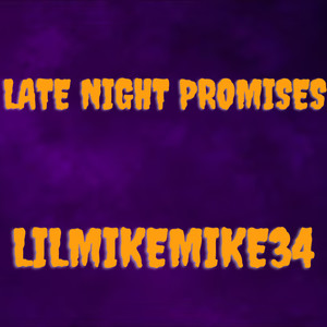 Late Night Promises (Explicit)