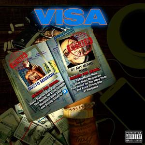 VISA (feat. By Any Means Rano) (Explicit)