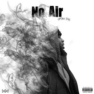 No Air (Explicit)
