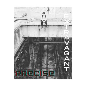Extravagant (Explicit)