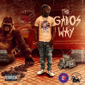 THE GABOS WAY (Explicit)