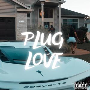Plug Love (feat. 23Leek) (Explicit)