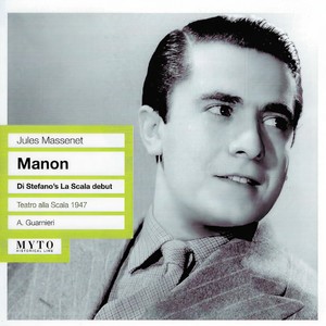 Giuseppe Di Stefano - Manon (Excerpts Sung in Italian) - Manon (Excerpts Sung in Italian): La tua non è la mano [2] [Live]