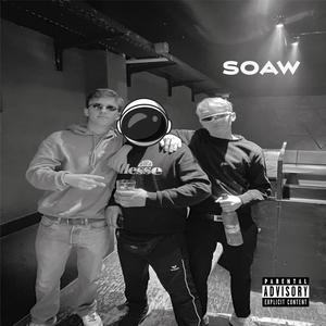 SOAW (feat. Thomasbeatzz) [Explicit]