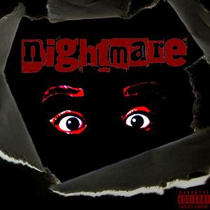 Nightmare (feat. xoF & 860Chip) [Explicit]