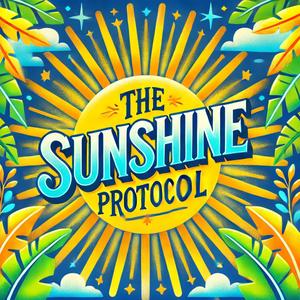 The SunShine Protocol (Remastered)