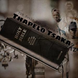 Thapelo Tsaka (feat. Mogote Wa Poko)