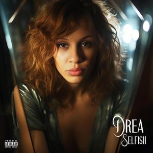 Selfish (Explicit)