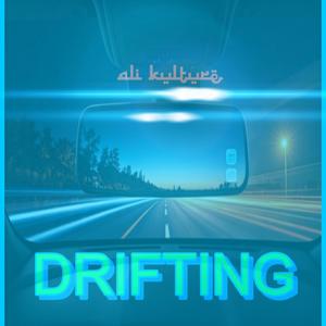 DRIFTING