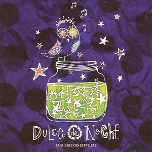 Dulce de Noche: Canciones Con Estrellas