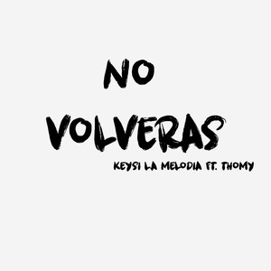 No Volveras