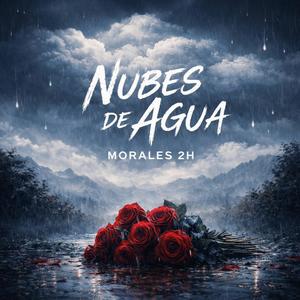 Nubes de Agua (Explicit)