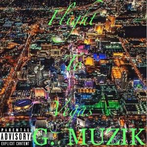 Flight To Vegas (Explicit)