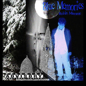 Blue Memories (Explicit)