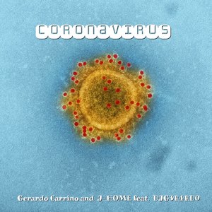 Coronavirus (feat. Djg3R4Rd0)