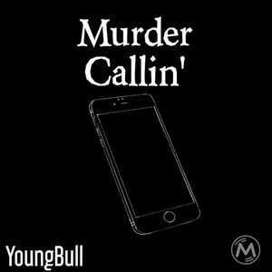 Murder Callin'