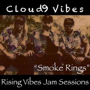 Smoke Rings (feat. CLoud9 Vibes) [Live at Rising Vibes Jam Sessions]