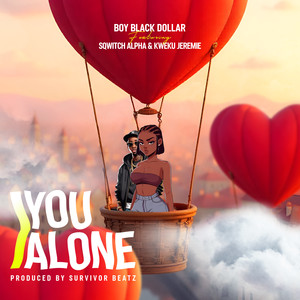 You Alone (Explicit)
