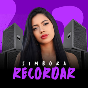 Simbora Recordar - Ao Vivo