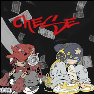 Chese (Original) [Explicit]