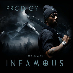 The Most Infamous (Explicit)