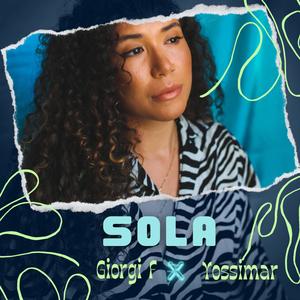 Sola (feat. Giorgi F)