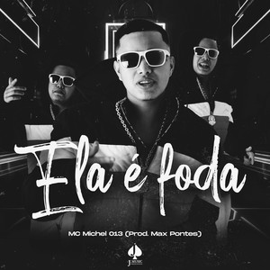 Ela é Foda (Explicit)