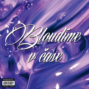 Bloudíme v čase (Explicit)