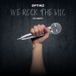 We Rock The Mic