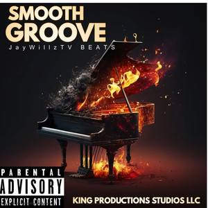 Smooth Groove (Explicit)