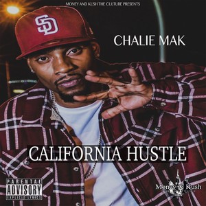 California Hustle (Explicit)